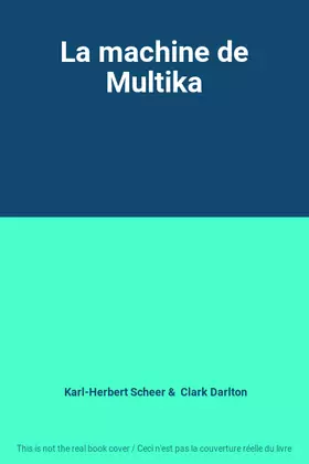 Couverture du produit · La machine de Multika