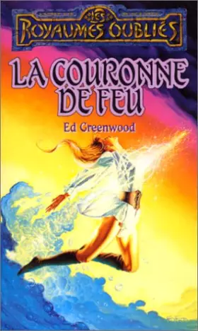 Couverture du produit · La séquence de Shandril Tome 2 : La Couronne de feu