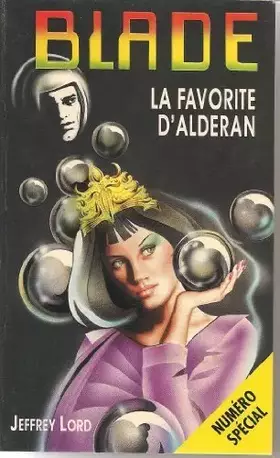 Couverture du produit · Blade 100 : La Favorite d'Alderan