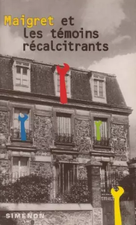 Couverture du produit · Maigret et les témoins récalcitrants