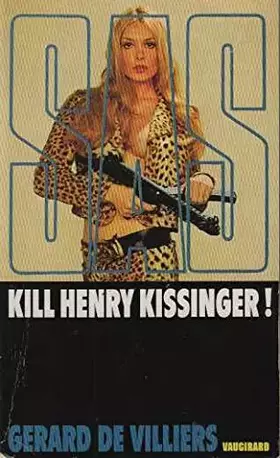 Couverture du produit · Kill Henry Kissinger