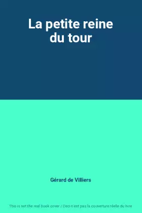 Couverture du produit · La petite reine du tour