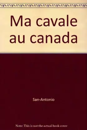 Couverture du produit · MA CAVALE AU CANADA