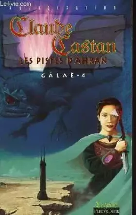 Couverture du produit · Les pistes d'Ahrân