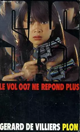 Couverture du produit · Le Vol 007 ne répond plus