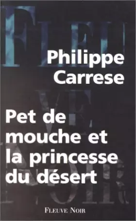 Couverture du produit · Pet de mouche et la princesse du désert