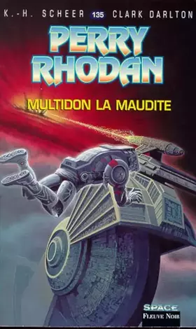 Couverture du produit · Perry Rhodan, tome 135 : Multidon la maudite