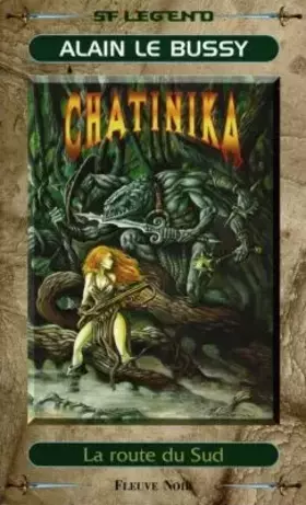 Couverture du produit · Chatinika : La Route du Sud