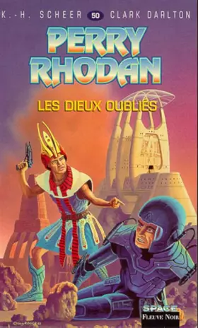 Couverture du produit · Perry Rhodan, tome 50 : Les Dieux oubliés