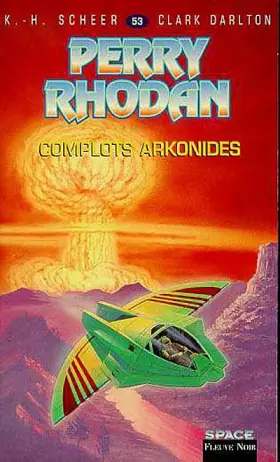 Couverture du produit · Perry Rhodan, tome 53 : Complots arkonides
