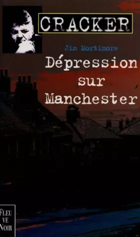 Couverture du produit · Cracker : Dépression sur Manchester