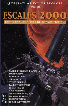 Couverture du produit · Escales 2000. Douze grands recits de science fiction