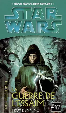 Couverture du produit · Star wars, Nid obscur 3 : La Guerre de l'essaim