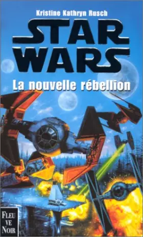 Couverture du produit · LA NOUVELLE REBELLION. An 17