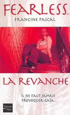 Couverture du produit · Fearless, tome 6 : La Revanche