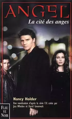 Couverture du produit · Angel, tome 1 : La Cité des anges