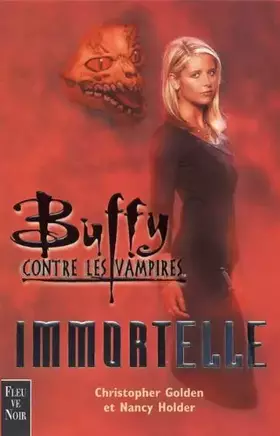 Couverture du produit · Buffy contre les vampires : Immortelle