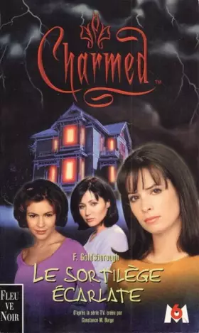Couverture du produit · Charmed Tome 3 : Le sortilège écarlate