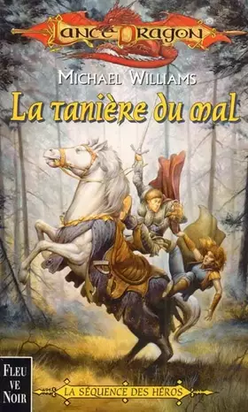 Couverture du produit · Lancedragon n°37 - La sequence des heros : La tanière du mal