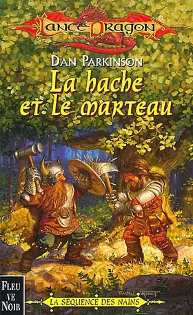 Couverture du produit · La séquence des Nains Tome 2 : La hache et le marteau