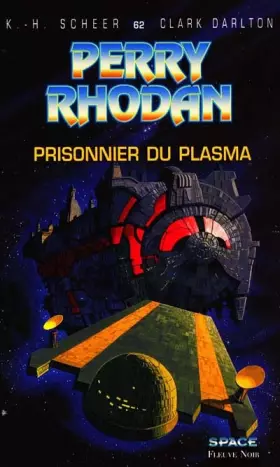 Couverture du produit · Perry Rhodan, tome 62 : Prisonnier du plasma