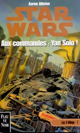 Couverture du produit · Aux commandes, Yan Solo !