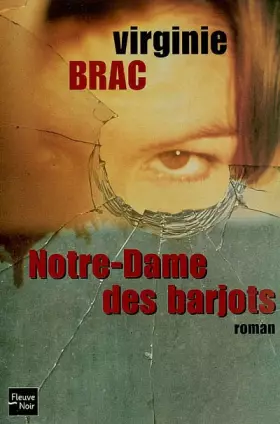 Couverture du produit · Notre-Dame des barjots