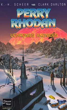 Couverture du produit · Perry Rhodan, numéro 165 : Uchronies Akonides