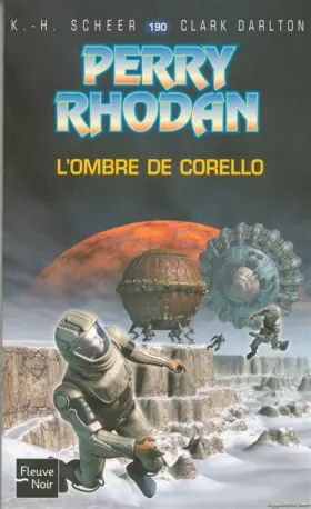Couverture du produit · Perry Rhodan : L'Ombre de Corello