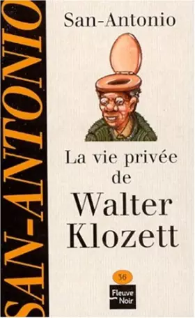 Couverture du produit · La vie privée de Walter Klozett