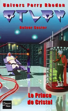 Couverture du produit · Atlan, tome 2 : Le Prince de Cristal