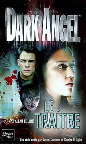 Couverture du produit · Dark Angel, tome 2 : Le Traître