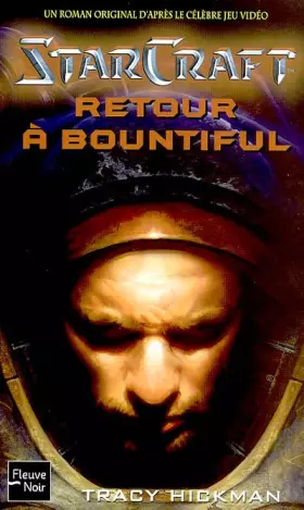 Couverture du produit · Starcraft, tome 3 : Retour à Bountiful