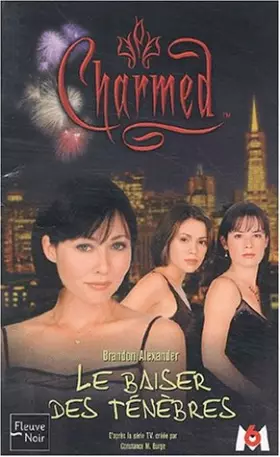 Couverture du produit · Charmed, tome 2 : Le Baiser des ténèbres