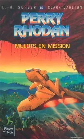 Couverture du produit · Perry Rhodan, tome 83 : Mulots en mission