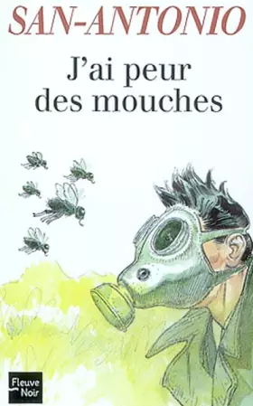 Couverture du produit · J'ai peur des mouches