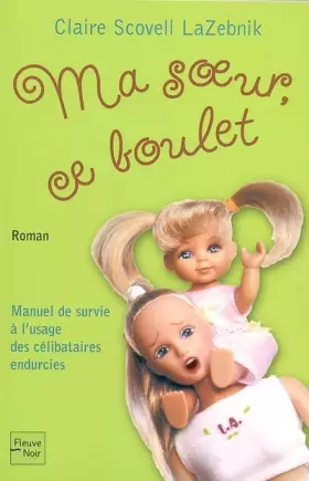 Couverture du produit · Ma soeur, ce boulet
