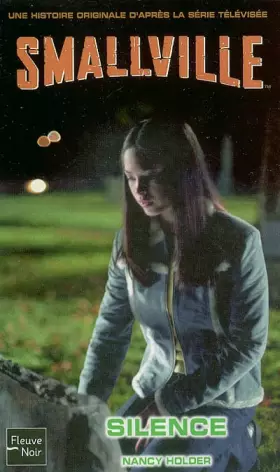 Couverture du produit · Smallville - 12 : silence