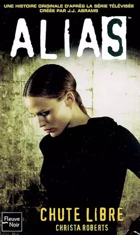 Couverture du produit · Alias, Tome 8 : Chute libre