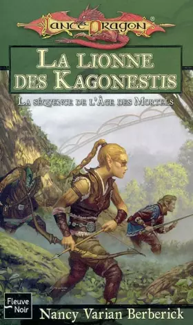 Couverture du produit · La Lionne des Kagonestis : La Séquence de l'âge des mortels