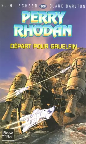 Couverture du produit · Départ pour Gruelfin - Perry Rhodan