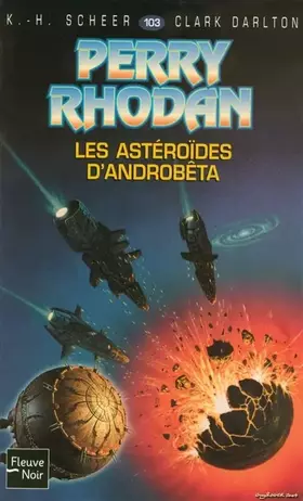 Couverture du produit · PERRY RHODAN N103 ASTEROIDES