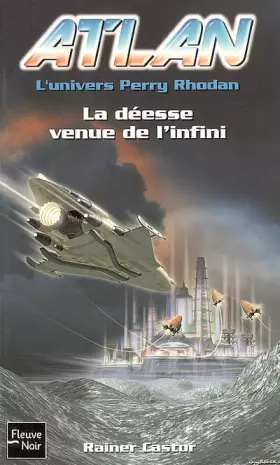 Couverture du produit · La déesse venue de l'infini