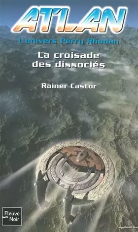 Couverture du produit · La croisade des dissociés (02)