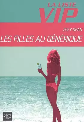 Couverture du produit · La Liste VIP, Tome 2 : Les filles au générique