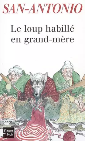 Couverture du produit · Le loup habillé en grand-mère