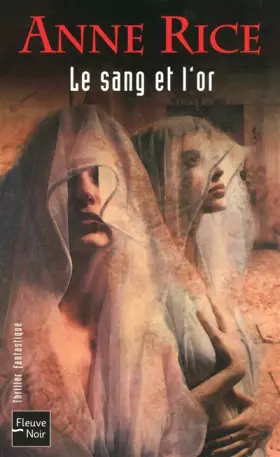Couverture du produit · Le sang et l'or Chroniques des vampires