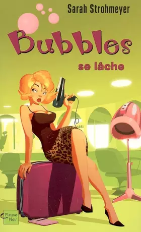 Couverture du produit · Bubbles se lâche