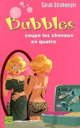 Couverture du produit · Bubbles coupe les cheveux en quatre