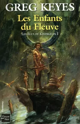 Couverture du produit · Les élus du Changelin - T1 (1)